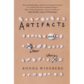 Artifacts and Other Stories