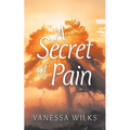 A Secret of Pain