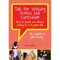 Talk for Writing Across the Curriculum: How to Teach Non-fiction Writing to 5-12 Year-olds (Revised Edition)