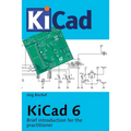 KiCad 6: Brief introduction for the practitioner