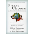 Free to Choose: A Personal Statement