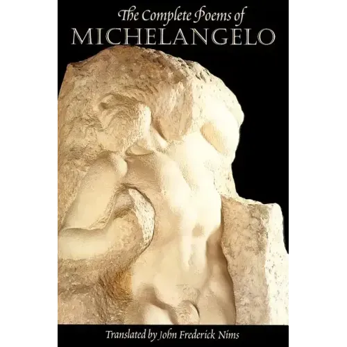 The Complete Poems of Michelangelo