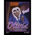 Olivia - The Pleasure Principle: Part 3