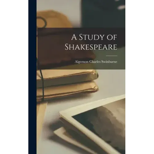 A Study of Shakespeare