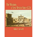 The Missions of New Mexico Since 1776