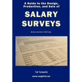 A Guide to the Design, Production, and Sale of Salary Surveys