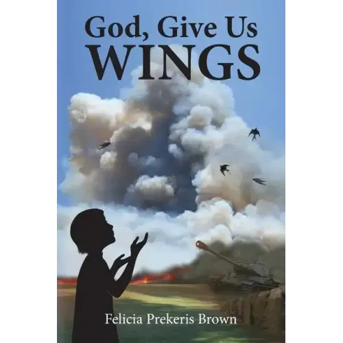 God, Give Us Wings