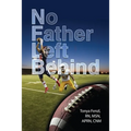 NFL Behind: No Father Left Behind