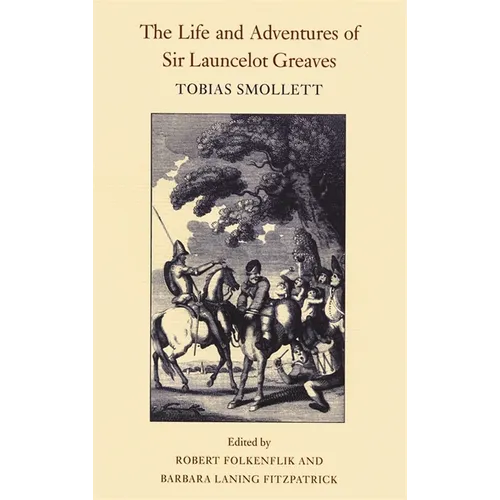 The Life and Adventures of Sir Launcelot Greaves
