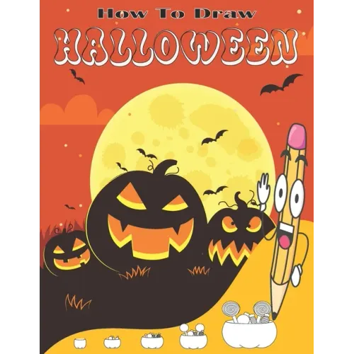 How To Draw Halloween: Draw cute things step by step in simple shapes
