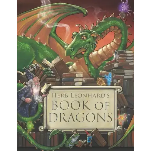 Herb Leonhard's Book of Dragons