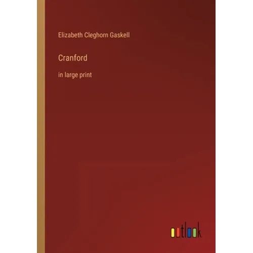 Cranford: in large print