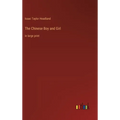 The Chinese Boy and Girl: in large print