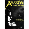 Ananda: Where Yoga Lives