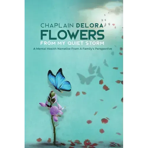 Flowers From My Quiet Storm