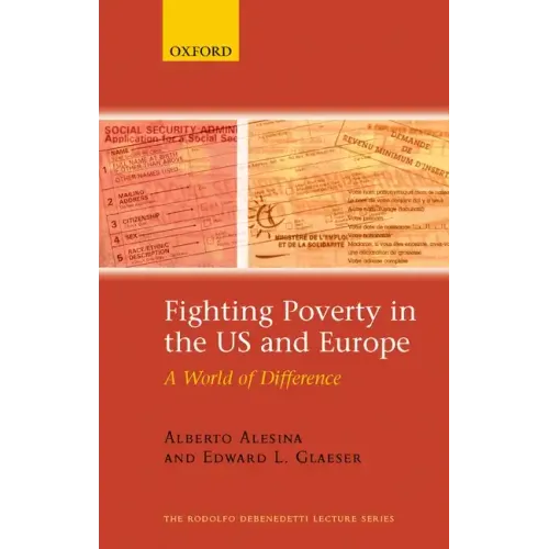 Fighting Poverty in the US and Europe: A World of Difference
