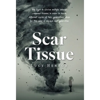 Scar Tissue: My Fight to Survive Multiple Intense Compound Traumas