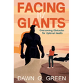Facing My Giants