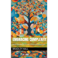 Embracing Complexity