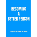 Becoming a Better Person
