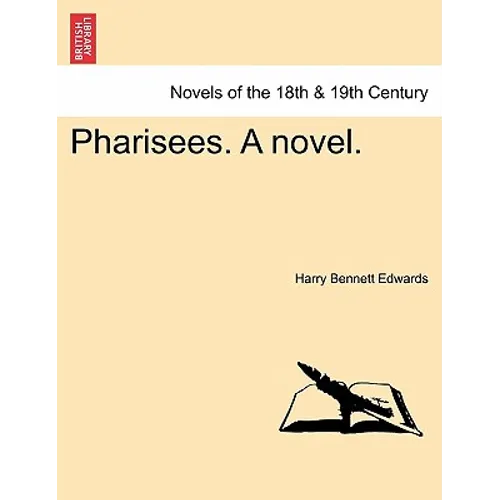 Pharisees. a Novel.