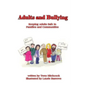 Adults and Bullying: Keeping Adults Safe in Families and Communities