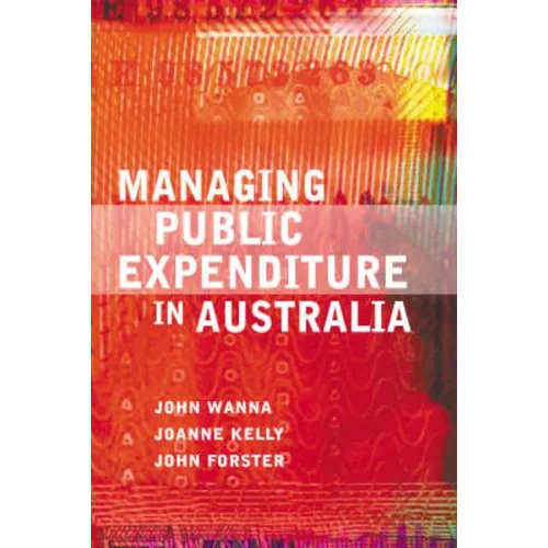 Managing Public Expenditure in Australia