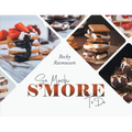 So Much S'more To Do