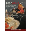 FoodGame: A Man's Ultimate Recipe For Dating Success