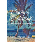 Mama's Cookbook - A Memoir and Recipe Book - Paperback