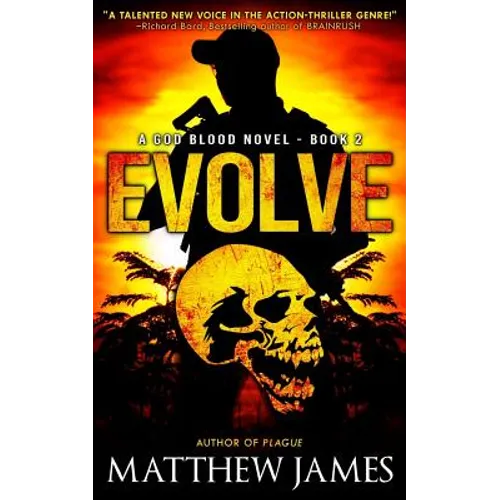 Evolve (A God Blood Novel Book 2)