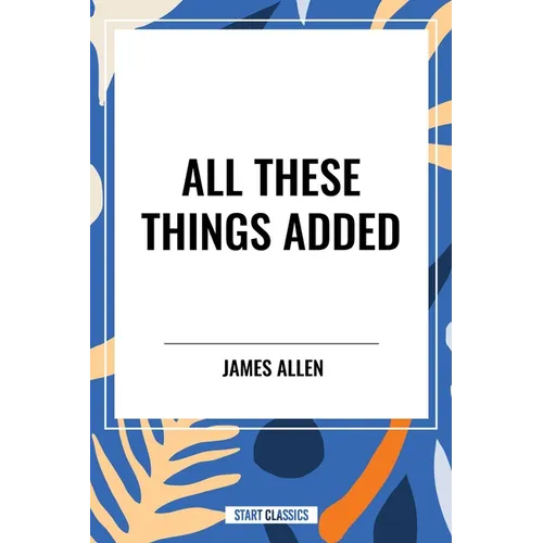 All These Things Added