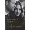 Meghan and Harry: The Real Story