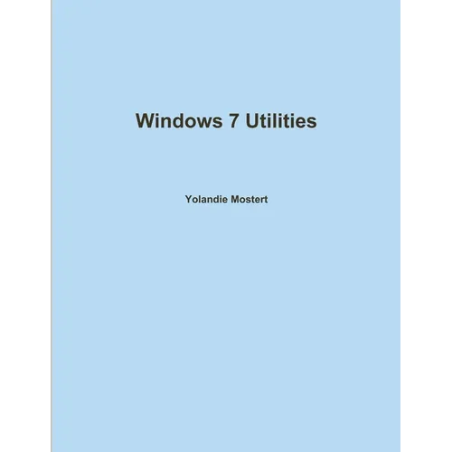 Windows 7 Utilities