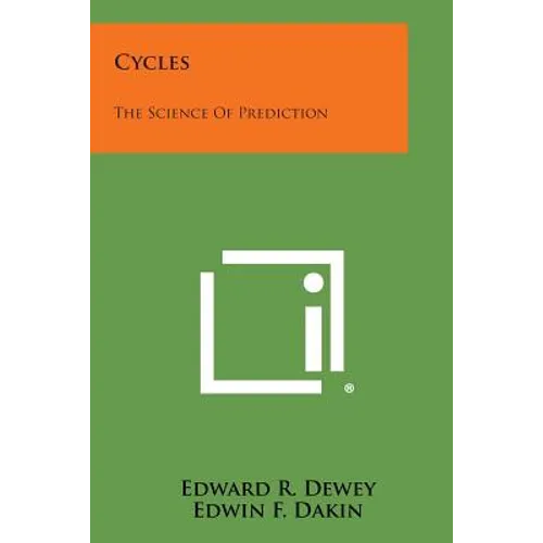 Cycles: The Science of Prediction