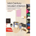 Mid-Century Modern Interiors: The Ideas That Shaped Interior Design in America