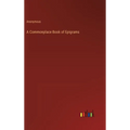 A Commonplace Book of Epigrams