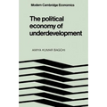 The Political Economy of Underdevelopment