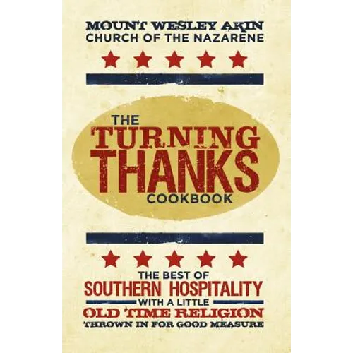 The Turning Thanks Cookbook