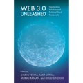 Web 3.0 Unleashed: Transforming Industries and Building Ethical Frameworks