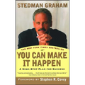 You Can Make It Happen: A Nine-Step Plan for Success