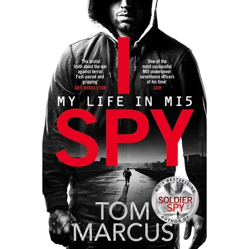 I Spy: My Life in MI5