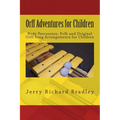 Orff Adventures for Children: Body Percussion, Folk and Original Orff Arrangements for Children