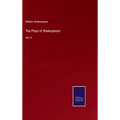 The Plays of Shakespeare: Vol. II