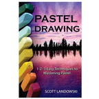 Pastel Drawing: 1-2-3 Easy Techniques To Mastering Pastel Drawing - Paperback