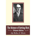 The Science of Getting Rich: Ultimate Edition