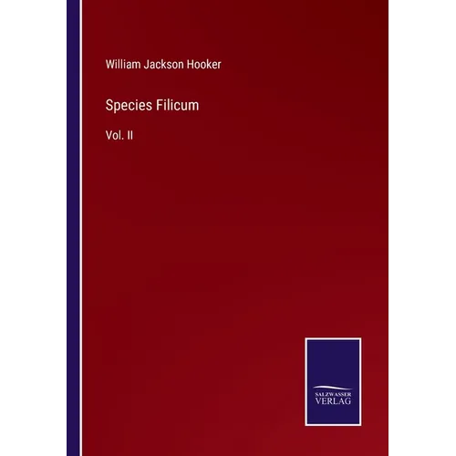 Species Filicum: Vol. II