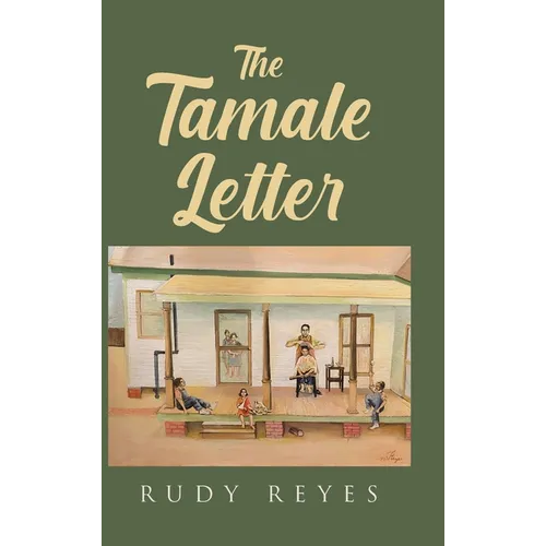 The Tamale Letter