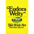 The Wide Net and Other Stories