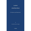 Lustre's Little Blue Book: On Women and Retirement